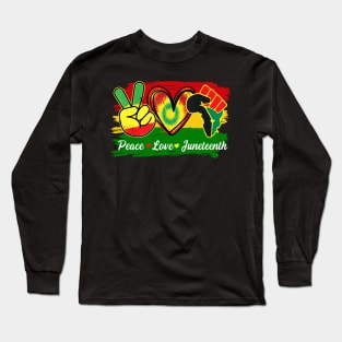 Peace Love Juneteenth Fist Black Girl Black Queen & King Long Sleeve T-Shirt